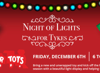 21st Annual Night of Lights for Tykes