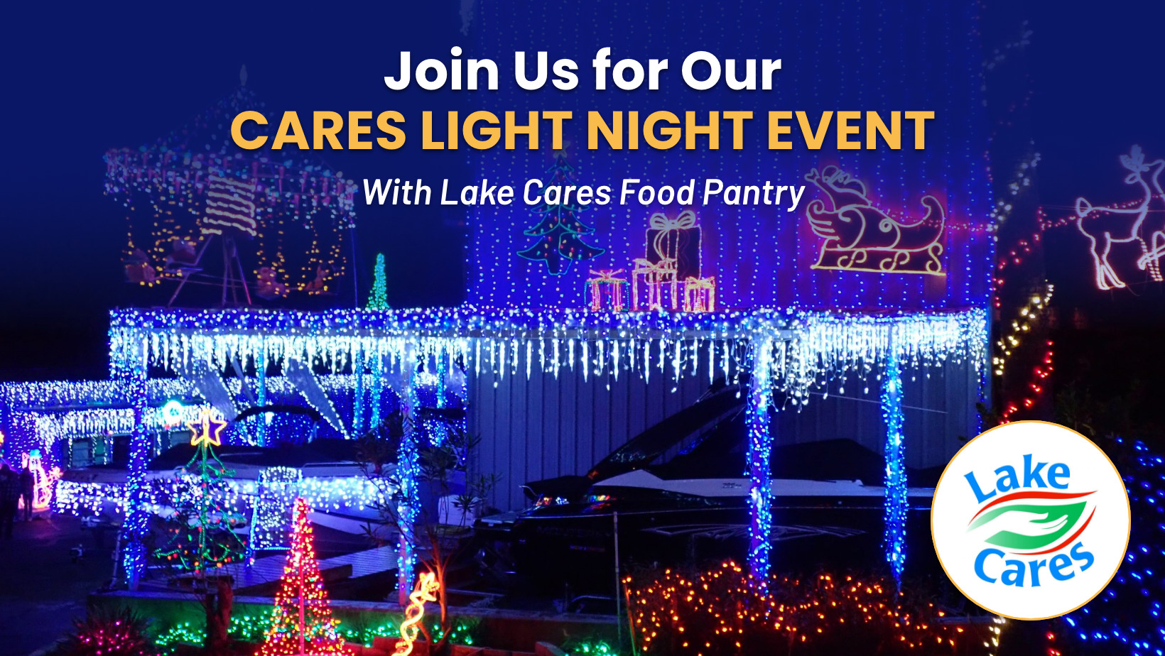 Cares Light Night with Lake Cares Food Pantry Event